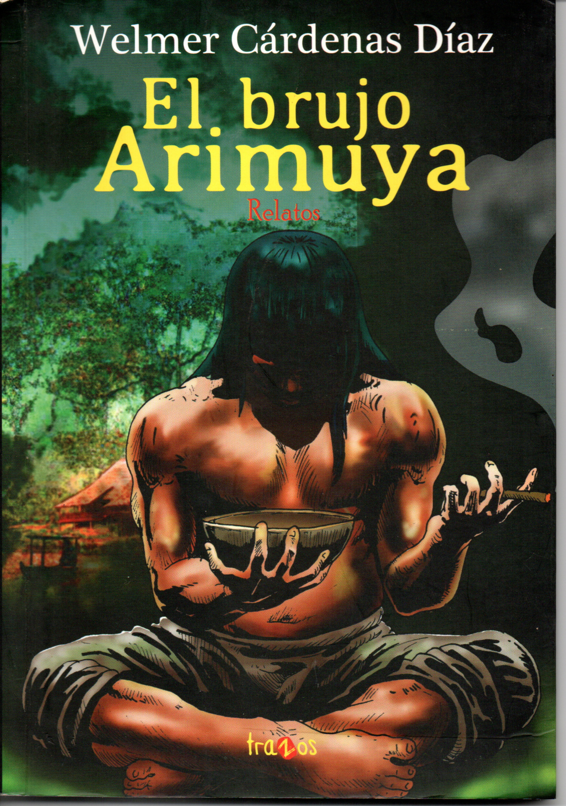 EL BRUJO ARIMUYA
